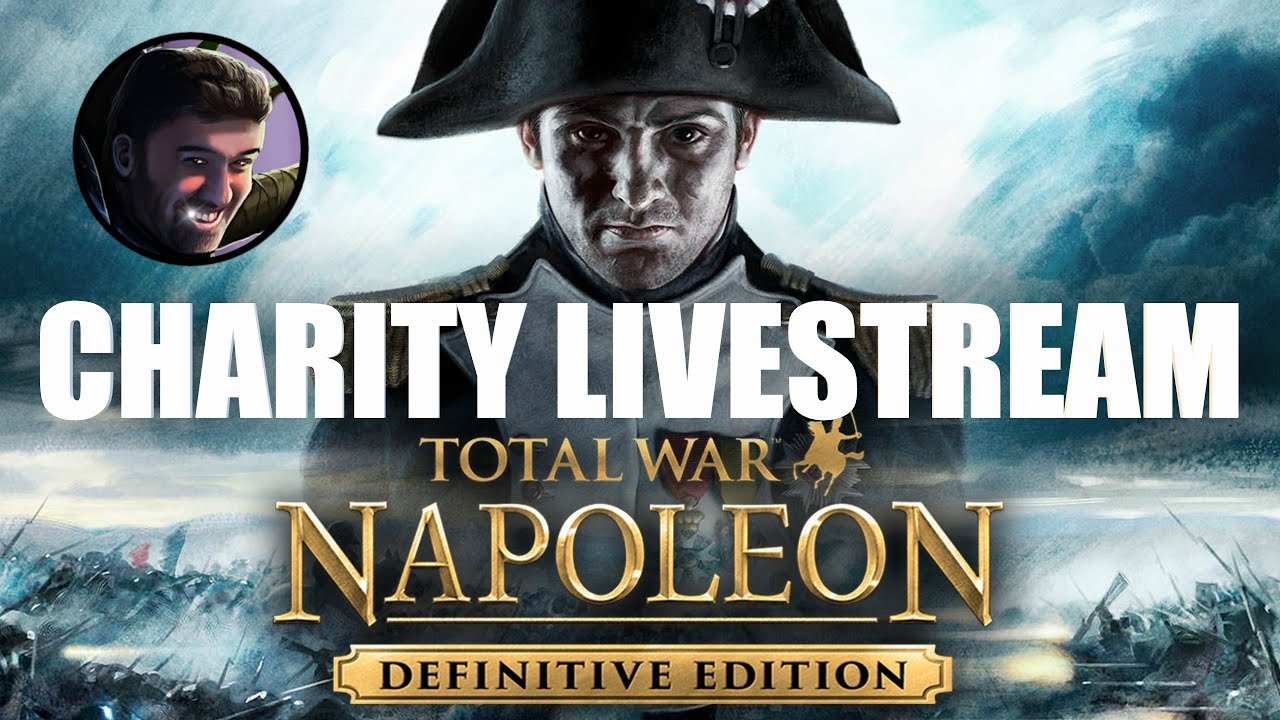 Total War: Napoleon Charity Livestream
