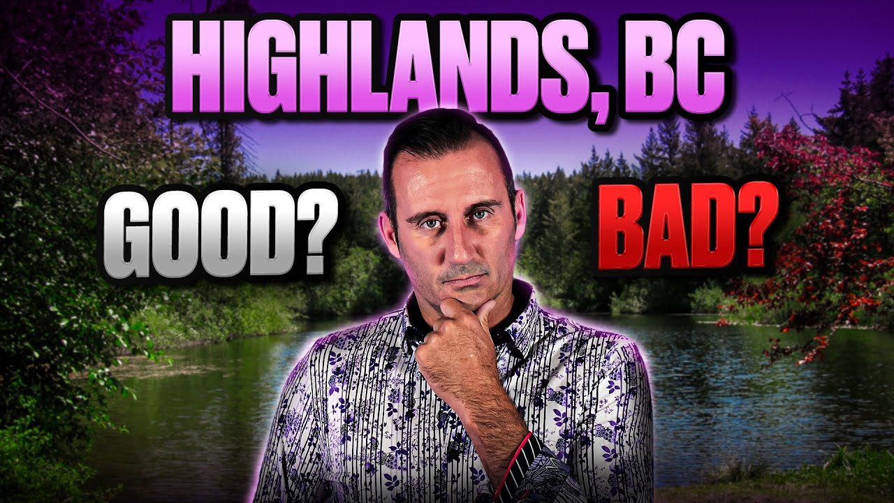 Living in Highlands British Columbia - Pros and Cons