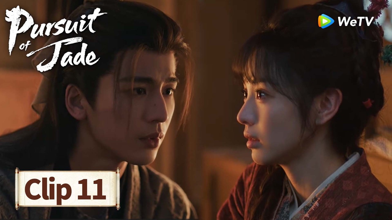 ClipEP11【Pursuit of Jade逐玉】Rage in His Eyes, Tears in Hers 🔥👀丨Zhang Linghe,Tian Xiwei