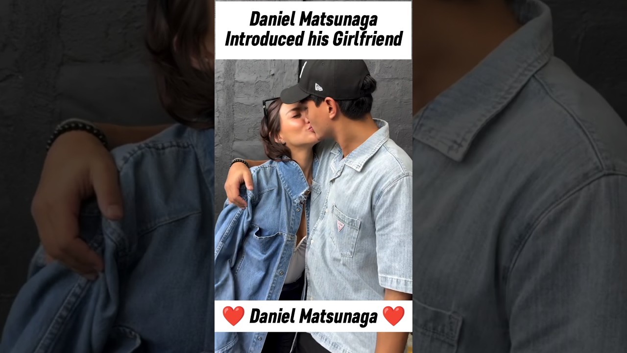 Daniel Matsunaga Introduced his Girlfriend!❤️ #danielmatsunaga #shorts @MaritesAkoTV