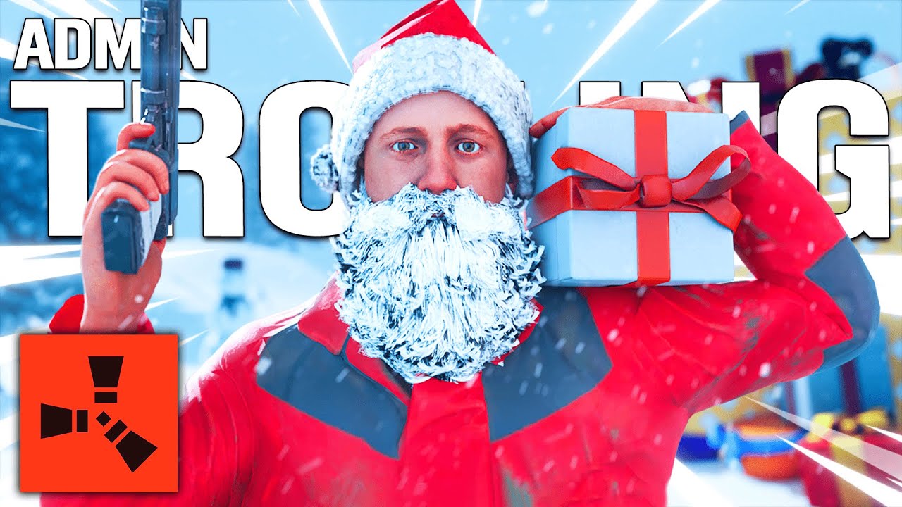 RUST ADMIN TROLLING (CHRISTMAS II)