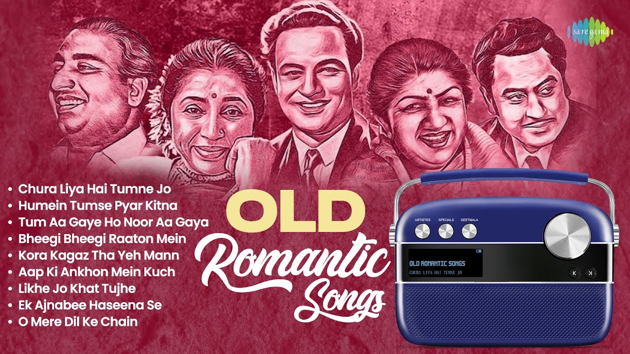 Old Romantic Songs | Chura Liya Hai Tumne Jo | Humein Tumse Pyar Kitna | Evergreen Hindi Songs