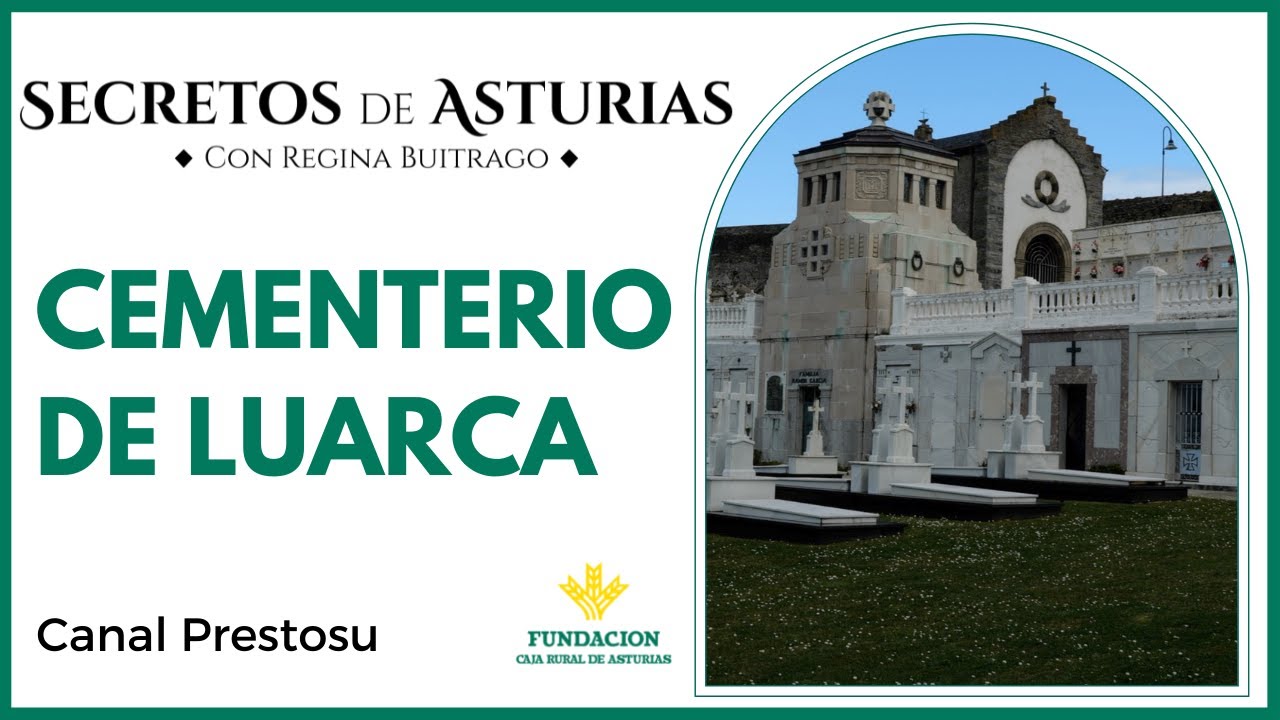 Canal Prestosu | Secretos de Asturias: visitamos el cementerio de #Luarca, la Villa Blanca