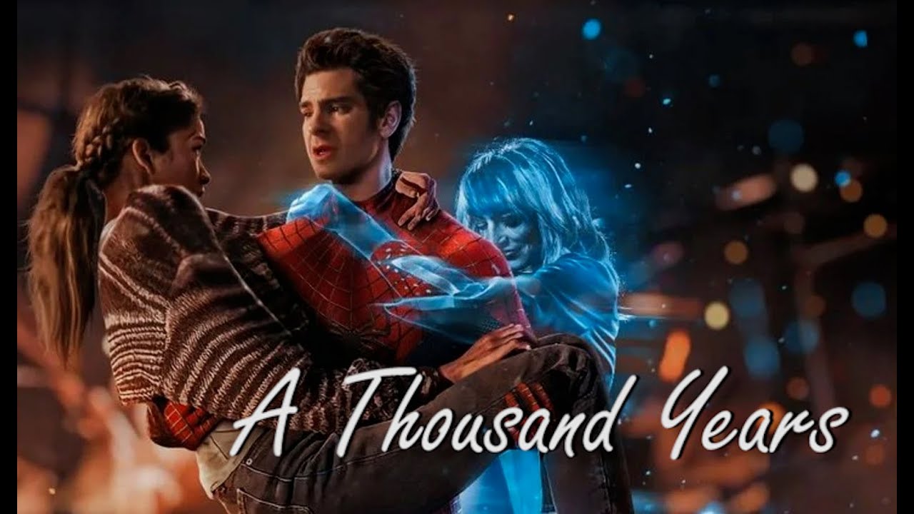 ［MMV］A thousand years - Peter & Gwen [The amazing spiderman 1&2, Spiderman No Way Home]