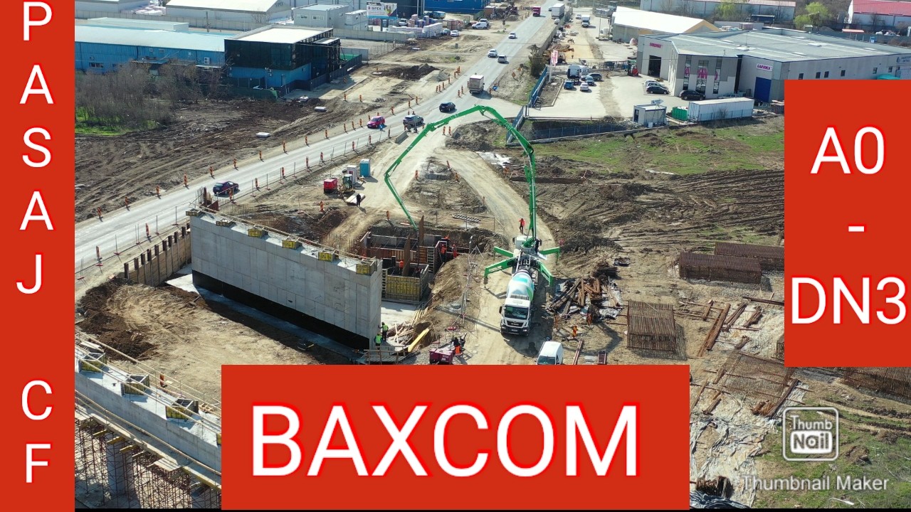 [26 MAR 2026] LUCRARI A0-DN3 si PASAJ CF BAXCOM 4K!!