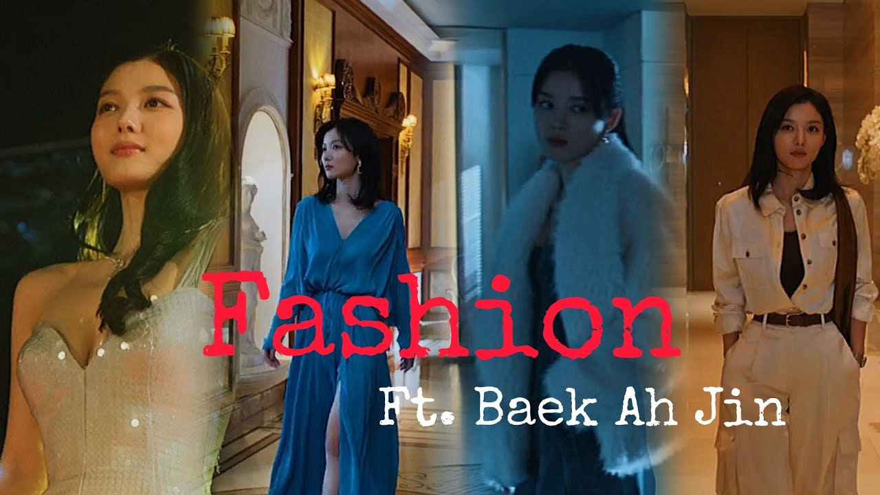 Fashion fmv | Baek Ah Jin || Dear X || New 2025 Kdrama #kimyoojung #dearx 