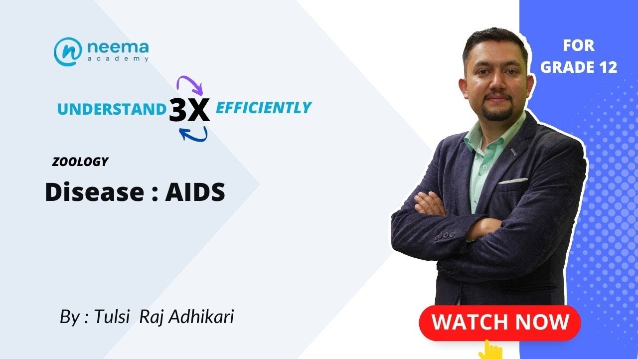 Disease: AIDS | Garde 12 | NEB