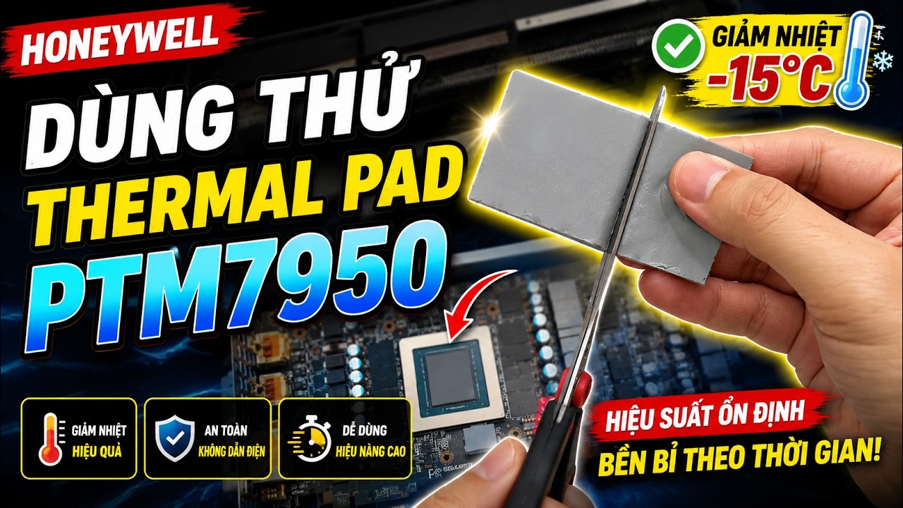 Dùng thử miếng tản nhiệt Honeywell PTM7950