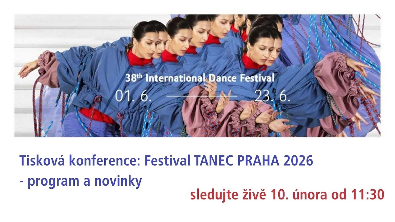 Záznam tiskové konference: Festival TANEC PRAHA 2026 - program a novinky