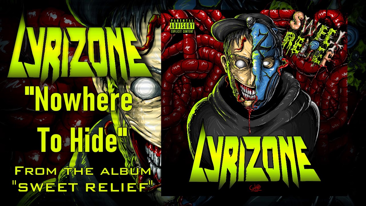 Lyrizone | Nowhere To Hide | Sweet Relief | Album Version