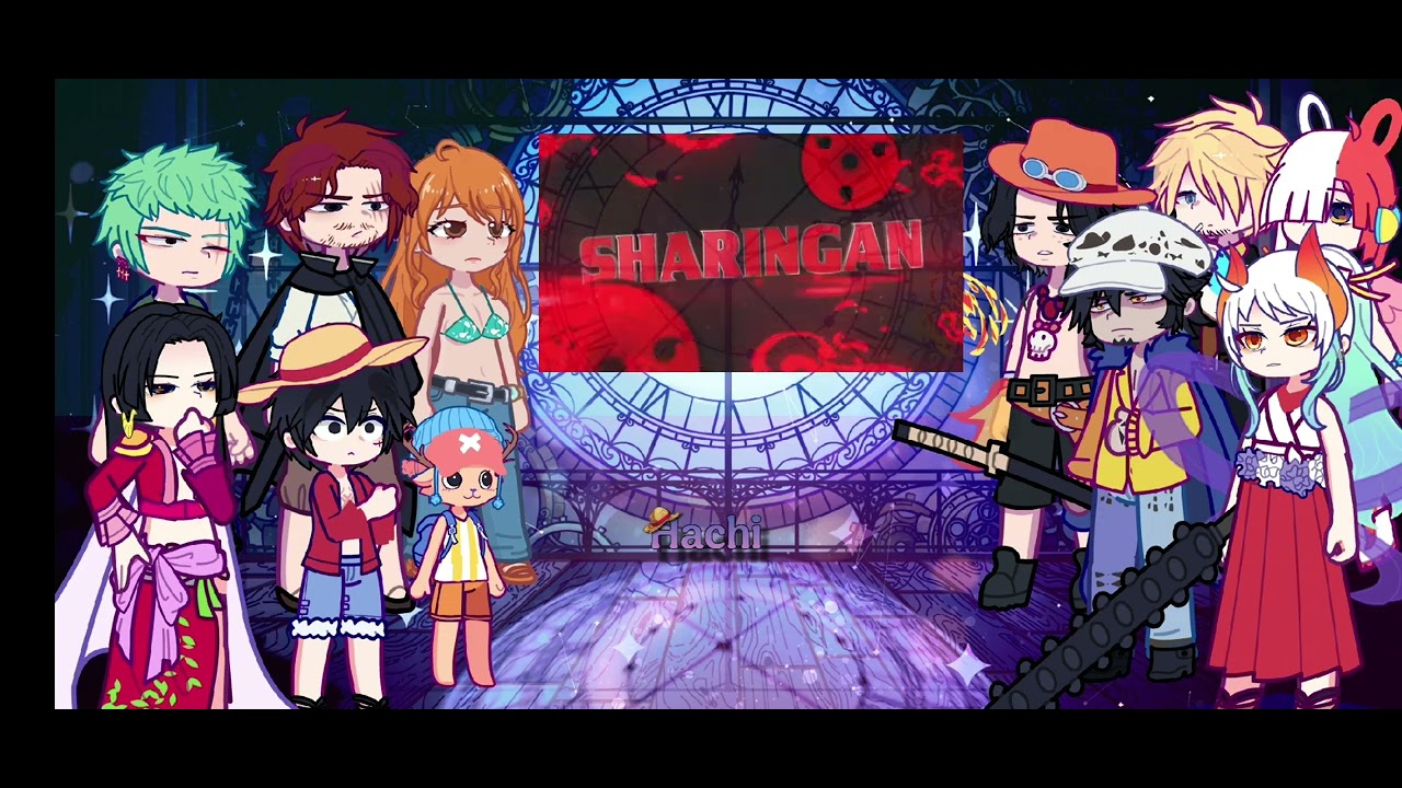 🎷One Piece react ao Rap Sharingan//Gacha Club//[7mz&bull;