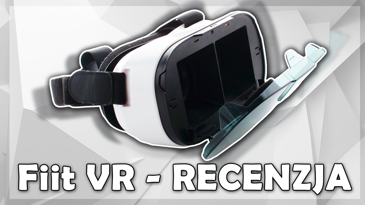 Fiit VR - Recenzja Okular&oacute;w VR [JackQuack]