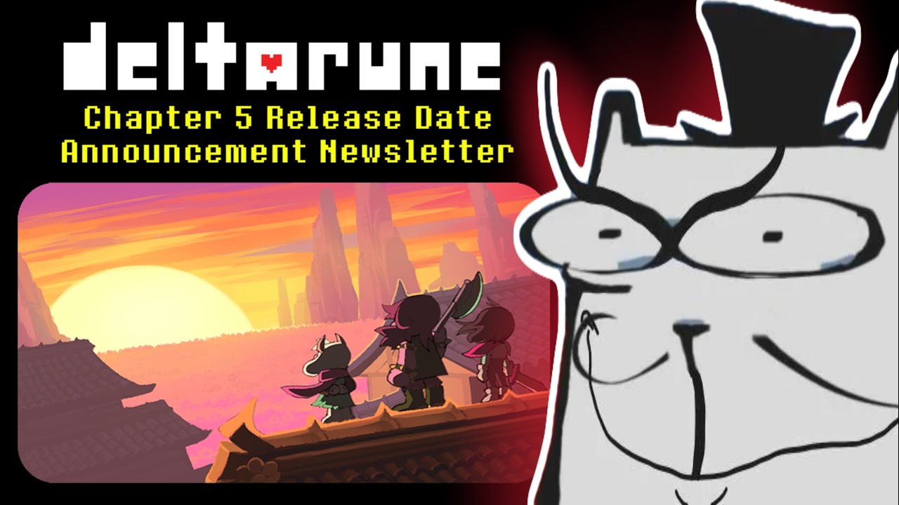 Deltarune Chapter 5 Announcement Newsletter - ADHD Edition