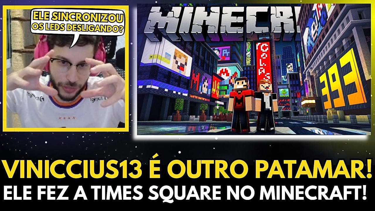 🚨O VINICCIUS13 CONSTRUIU A TIMES SQUARE DENTRO DO MINECRAFT? GREVTHAR REAGE E COMENTA