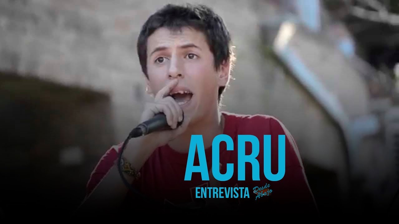 Entrevista Acru repasamos toda su carrera &iquest;Que es el free para vos?  | Desde Abajo #66