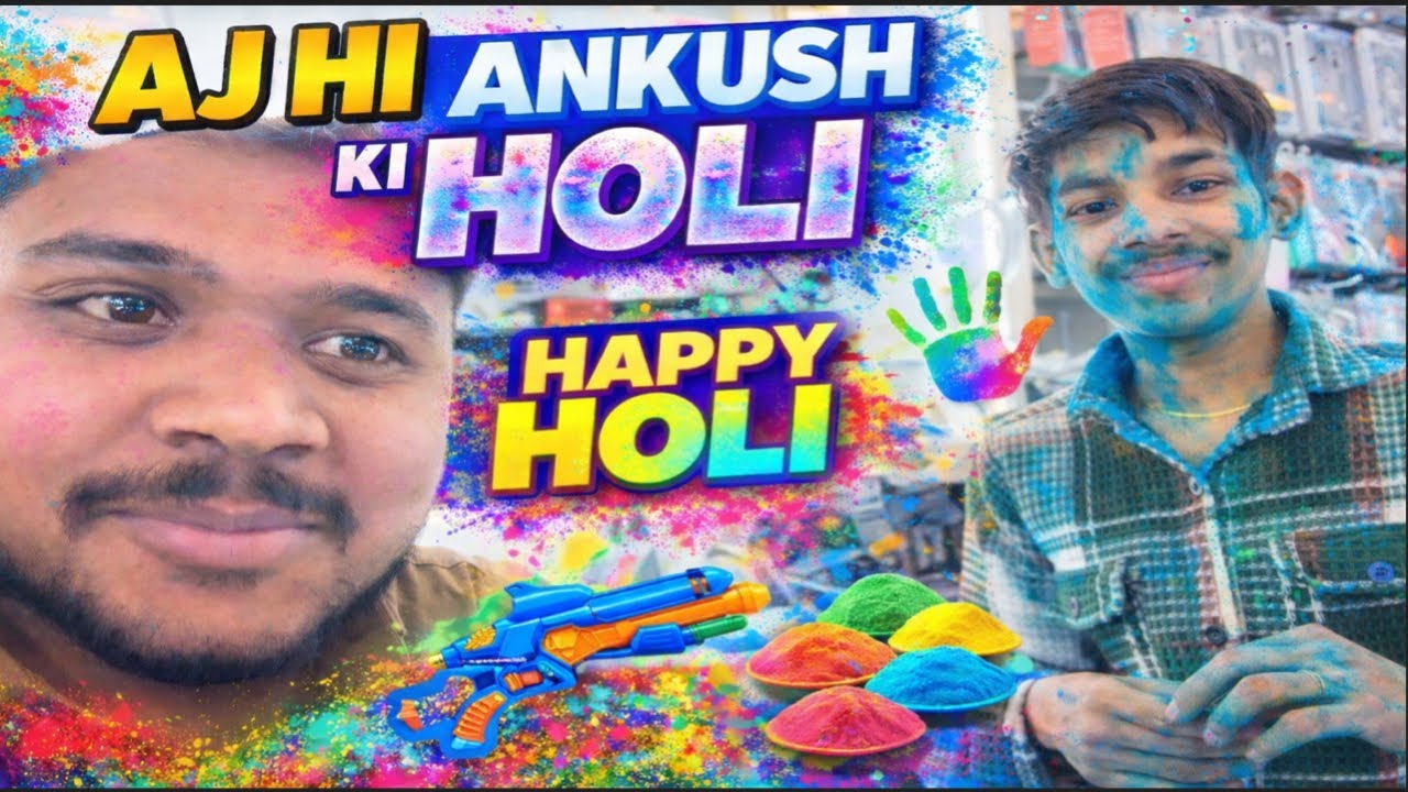 Aaj Hi Ankush Ki Holi – Full Masti Vlog #viral #smartphone #video #vlog #viralvideo 