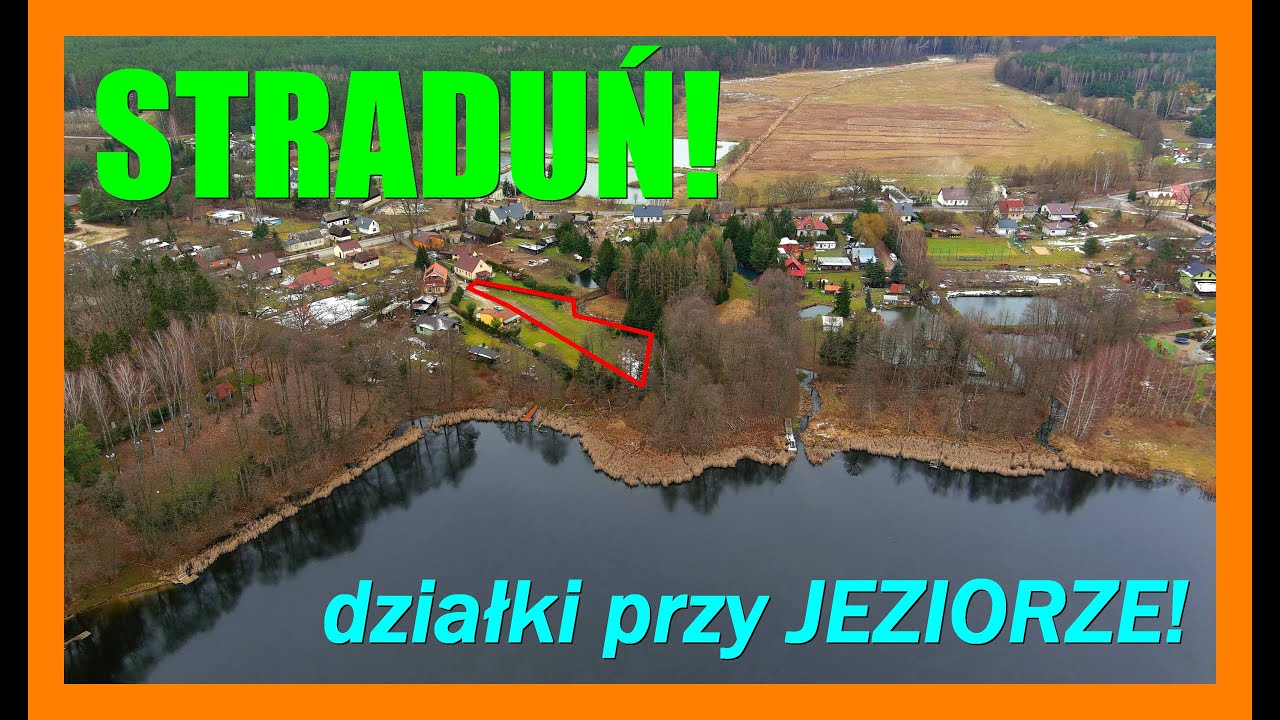 ENKLAWA prezentuje! STRADUŃ - 2 działki! Przy jeziorze! Łącznie: 2.001 m2! ZOBACZ!