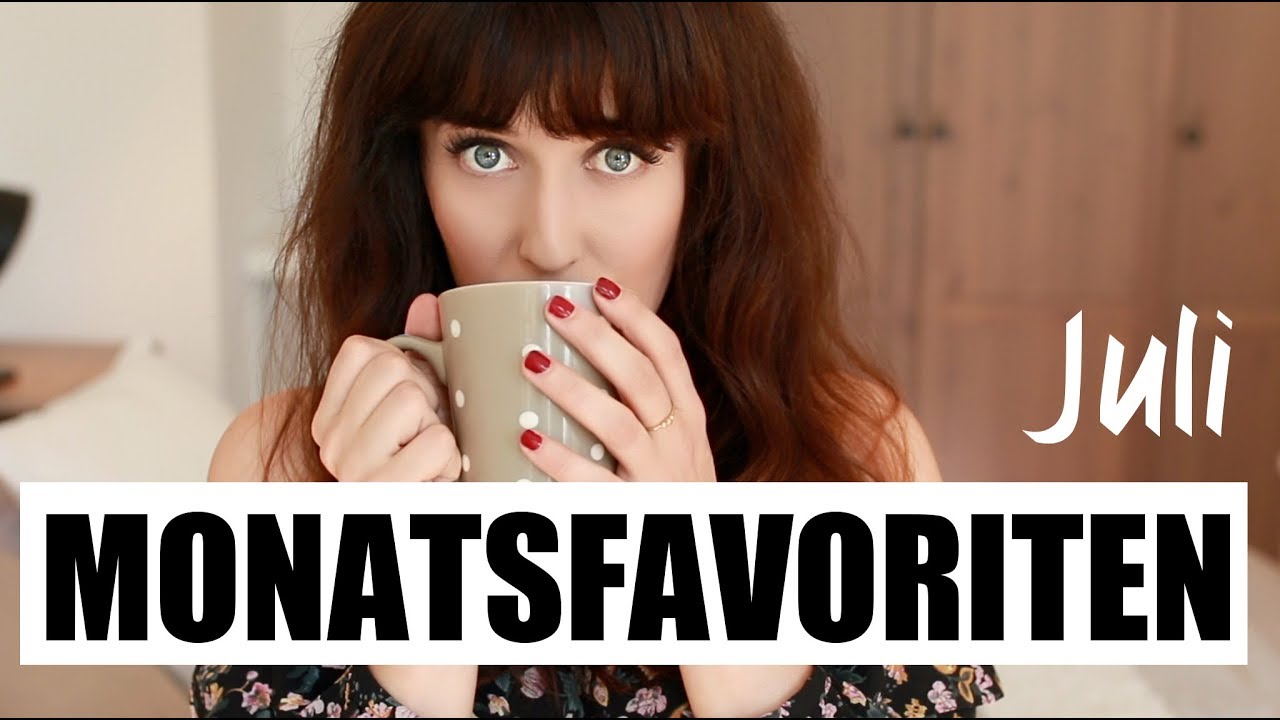 MONATSFAVORITEN I JULI