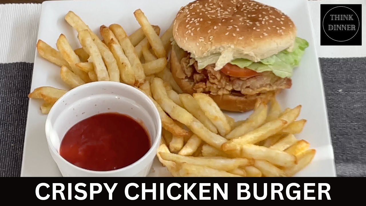 Crispy Chicken Burger Recipe | Perfect Chicken Burger At Home