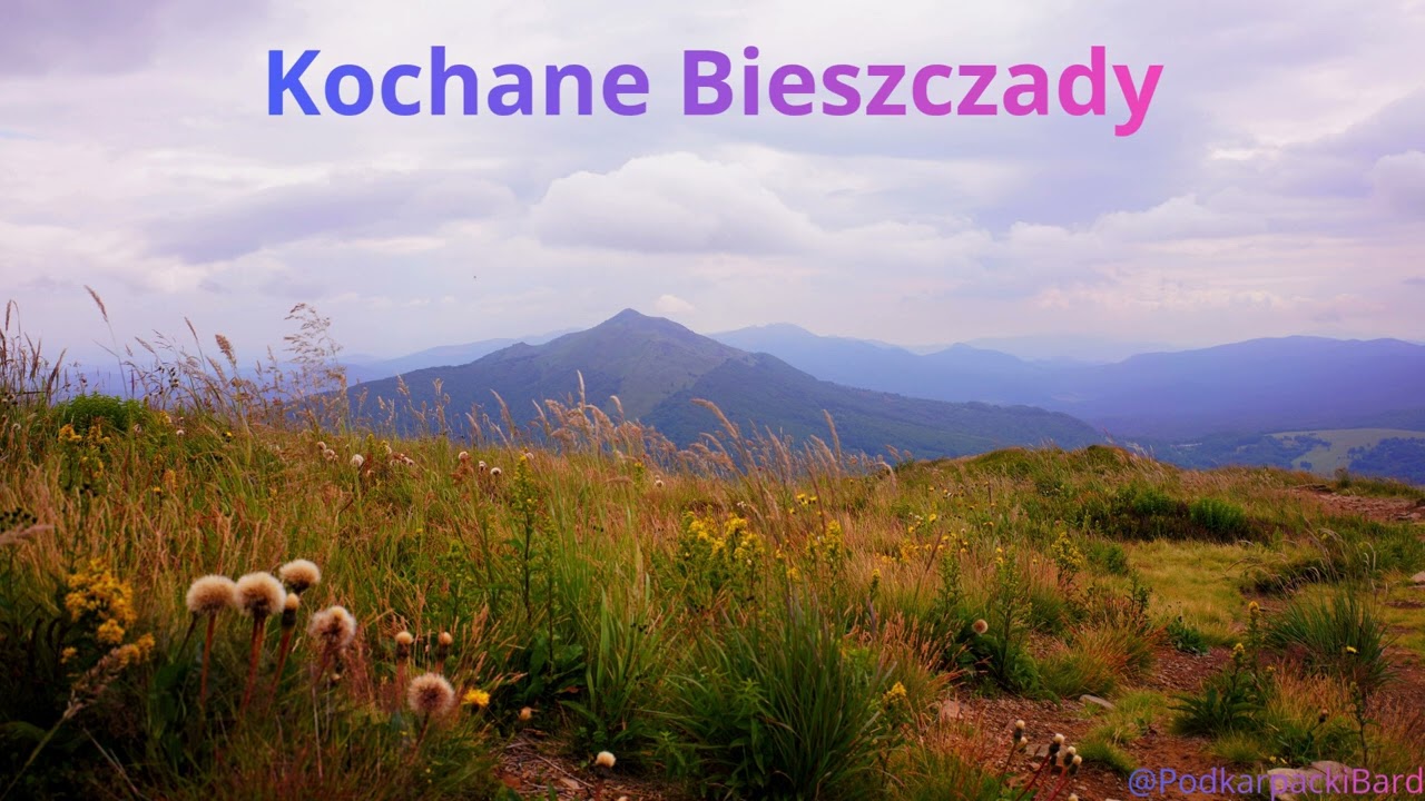 Kochane Bieszczady