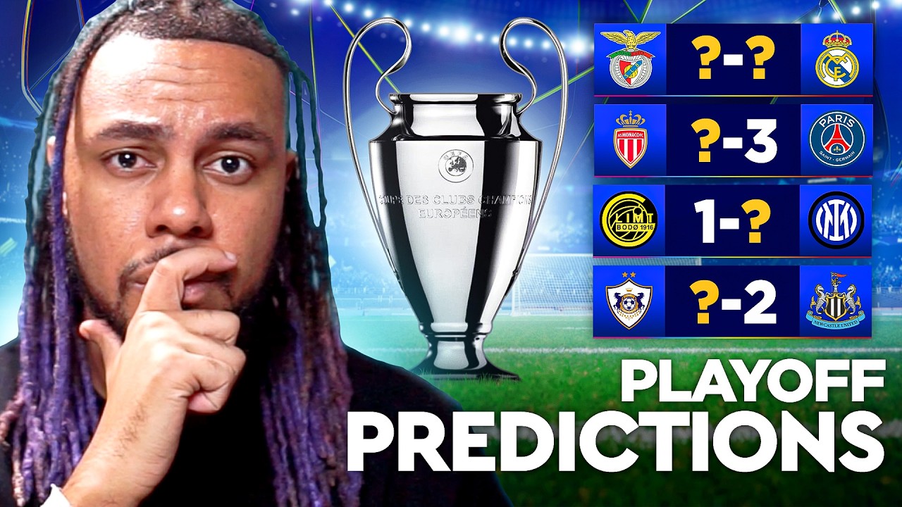 CHAMPIONS LEAGUE PLAYOFF PREDICTIONS! ALL 8 GAMES 🔥