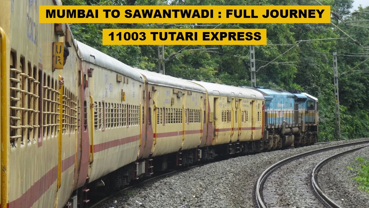 Mumbai To Sawantwadi : Full Journey : 11003 Dadar - Sawantwadi Tutari Express