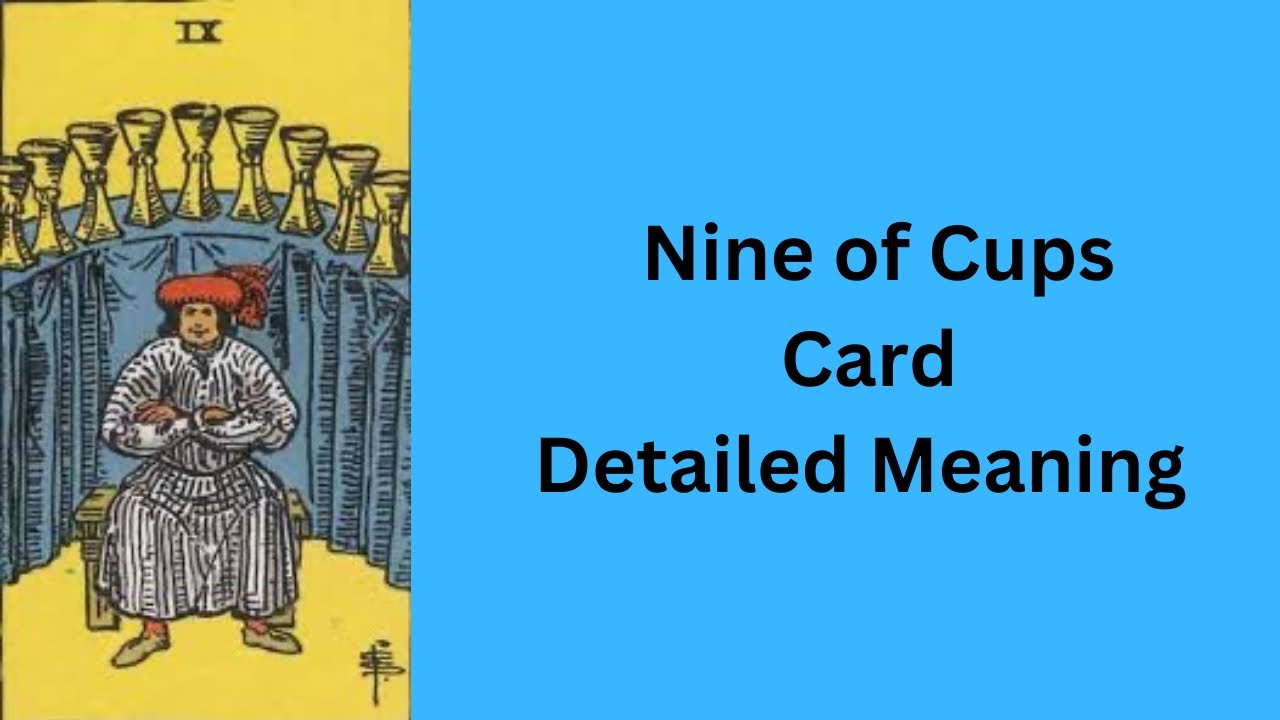 Nine of Cups &mdash; Tarot Card Meaning  | Minor Arcana | Learn Tarot With Nidhi