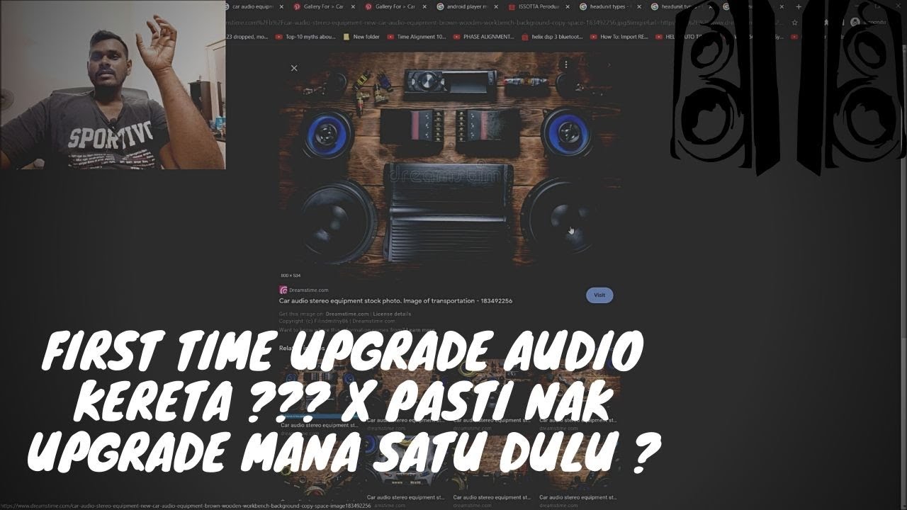 CARA UPGRADE AUDIO KERETA ANDA / MANA SATU NAK UPGRADE DULU /PEMILIHAN EQUIPMENT