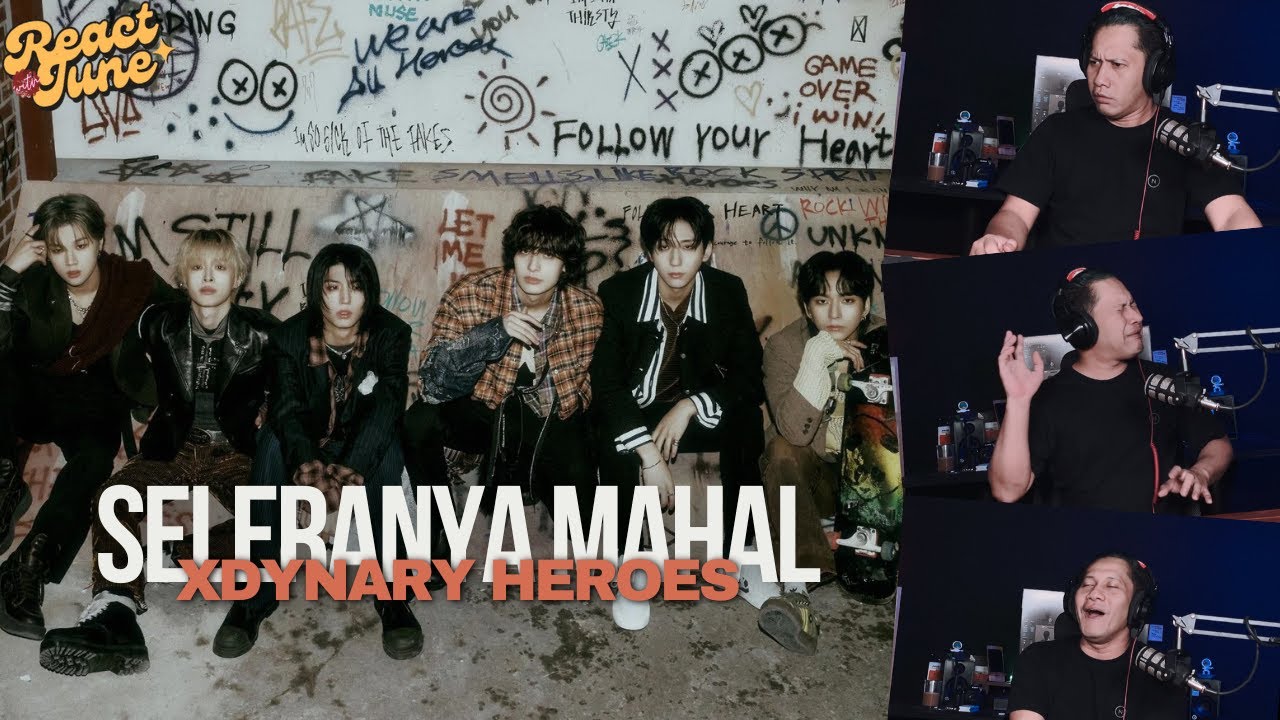 SELERANYA MAHAL (XDINARY HEROES - XYMPHONI) #reactionvideo
