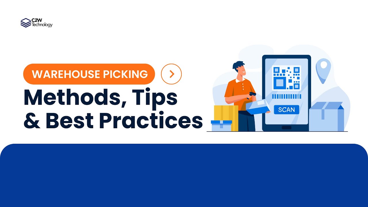 Warehouse Picking: Methods, Tips & Best Practices