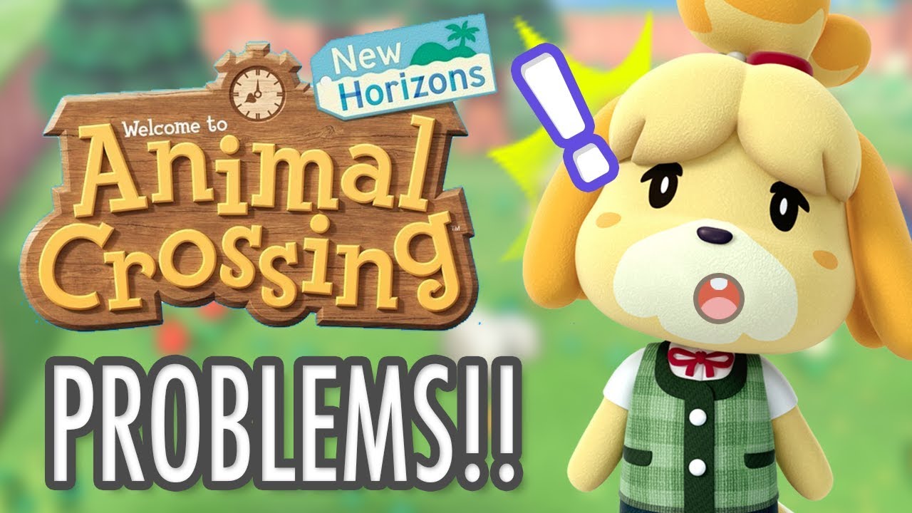 Animal Crossing New Horizons BIG PROBLEMS