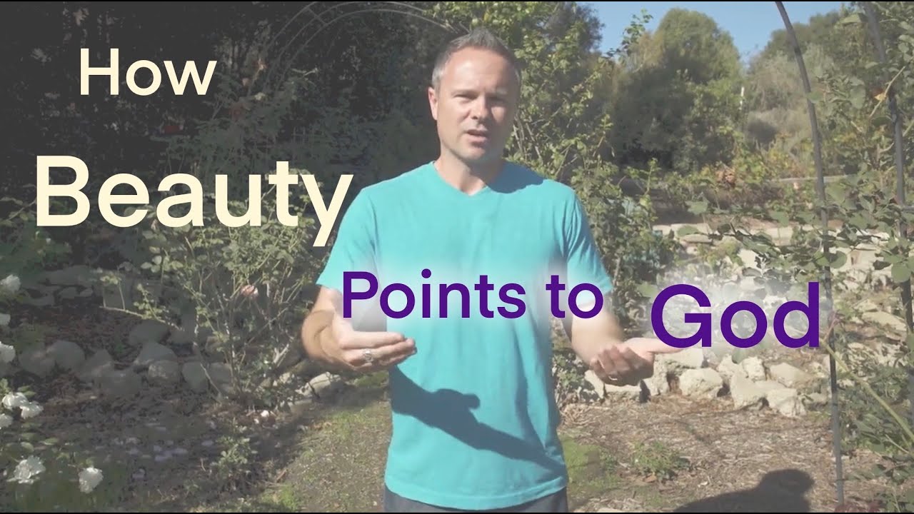 Beauty Is One of the Best Arguments for God (Here's Why!)