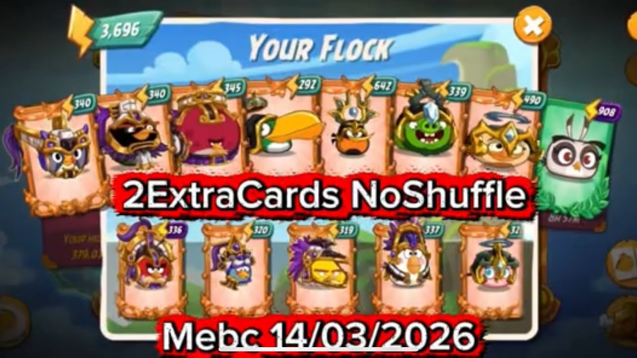 Mebc 2ExtraCards NoShuffle Mighty Eagle Bootcamp 14/03/2026 Ab2 angry birds 2