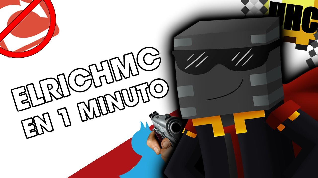 ELRICHMC EN 1 MINUTO!!!