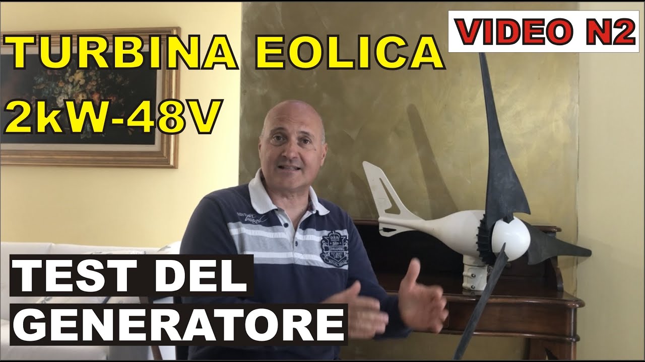 EOLICO OFF-GRID 2kW - 48V - TEST GENERATORE EOLICO