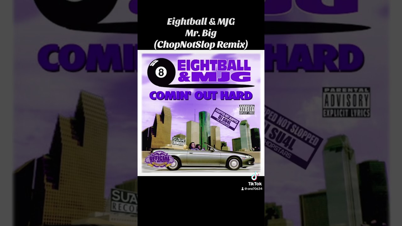 Eightball & MJG 3. Mr. Big (ChopNotSlop Remix) Comin Out Hard