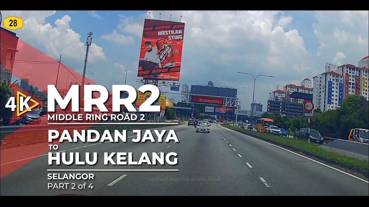 [4K] FT28 | MRR2 (Middle Ring Road 2) - Pandan Jaya to Hulu Kelang (Part 2/4)