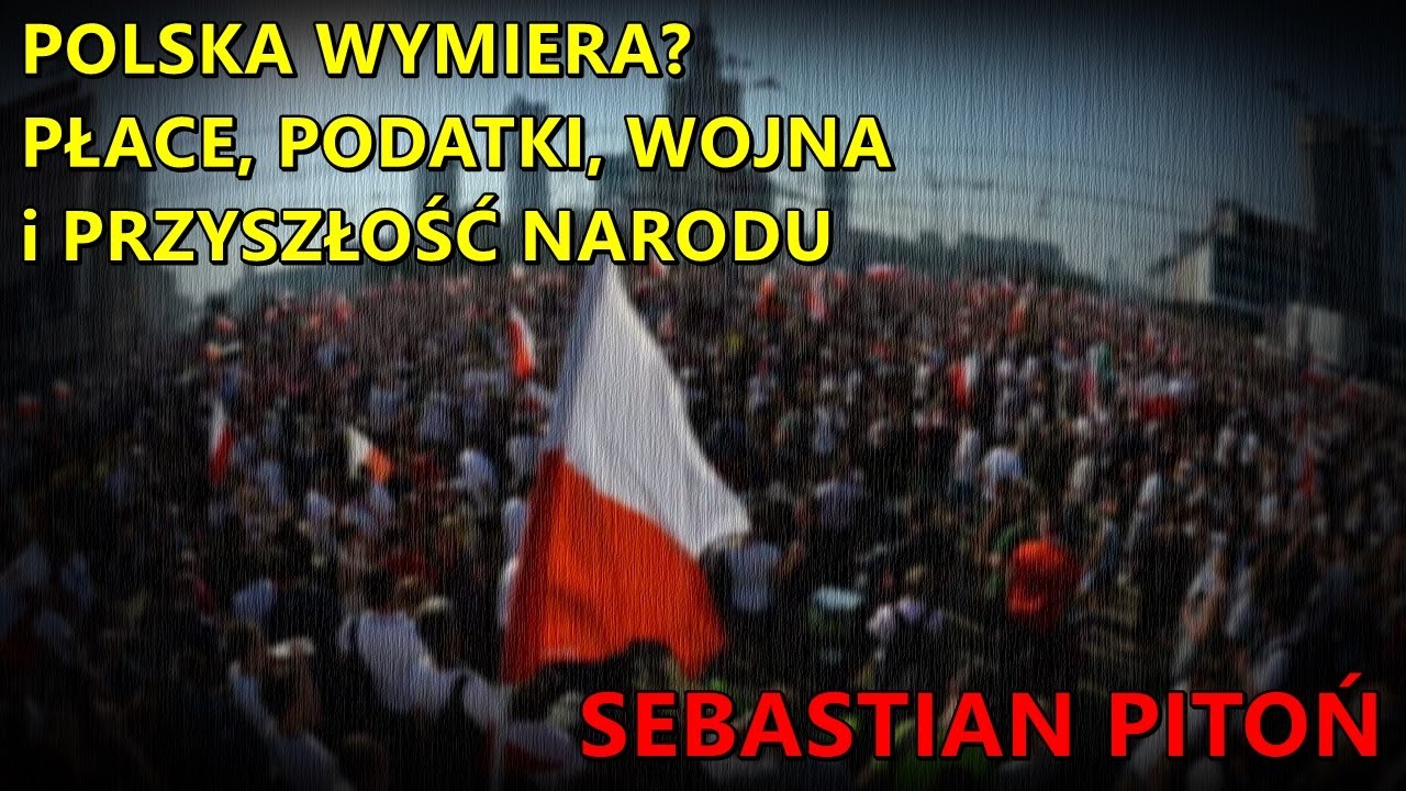Polska wymiera? Płace, podatki, wojna i przyszłość narodu | Sebastian Pitoń