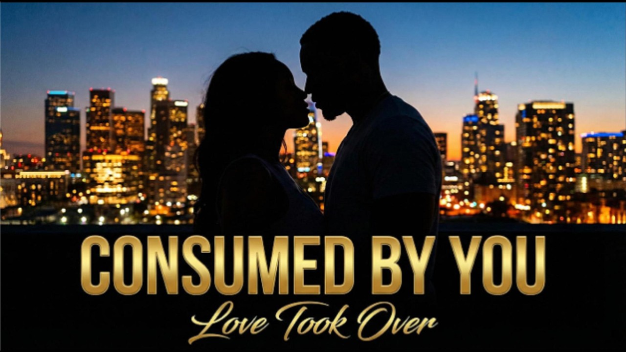 Consumed By You