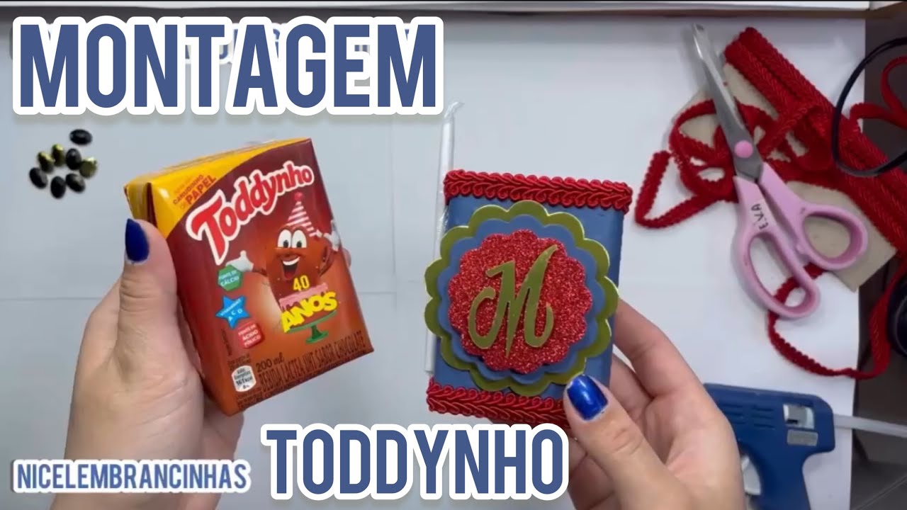 Montagem Toddynho Nice Lembrancinhas