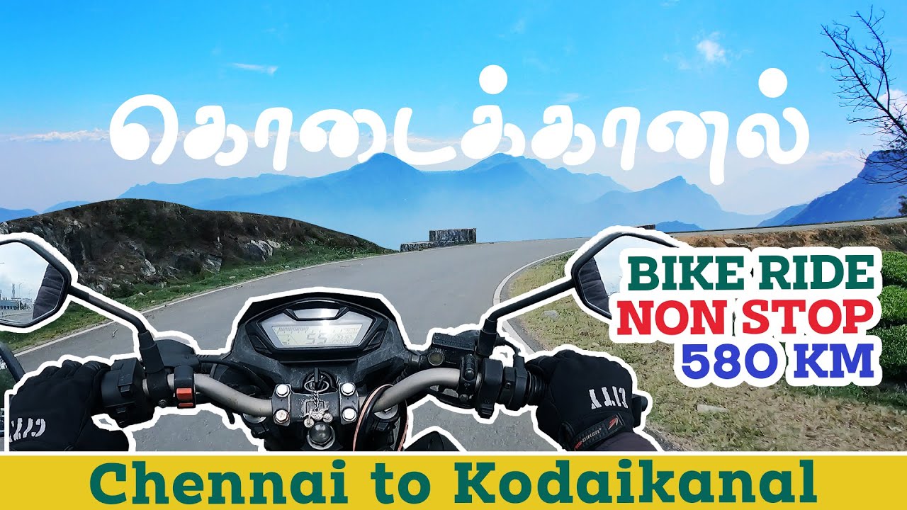 Chennai to Kodaikanal Bike Ride 580km -11 Hrs || Kodaikanal Tourist Places in Tamil || Riders Troop