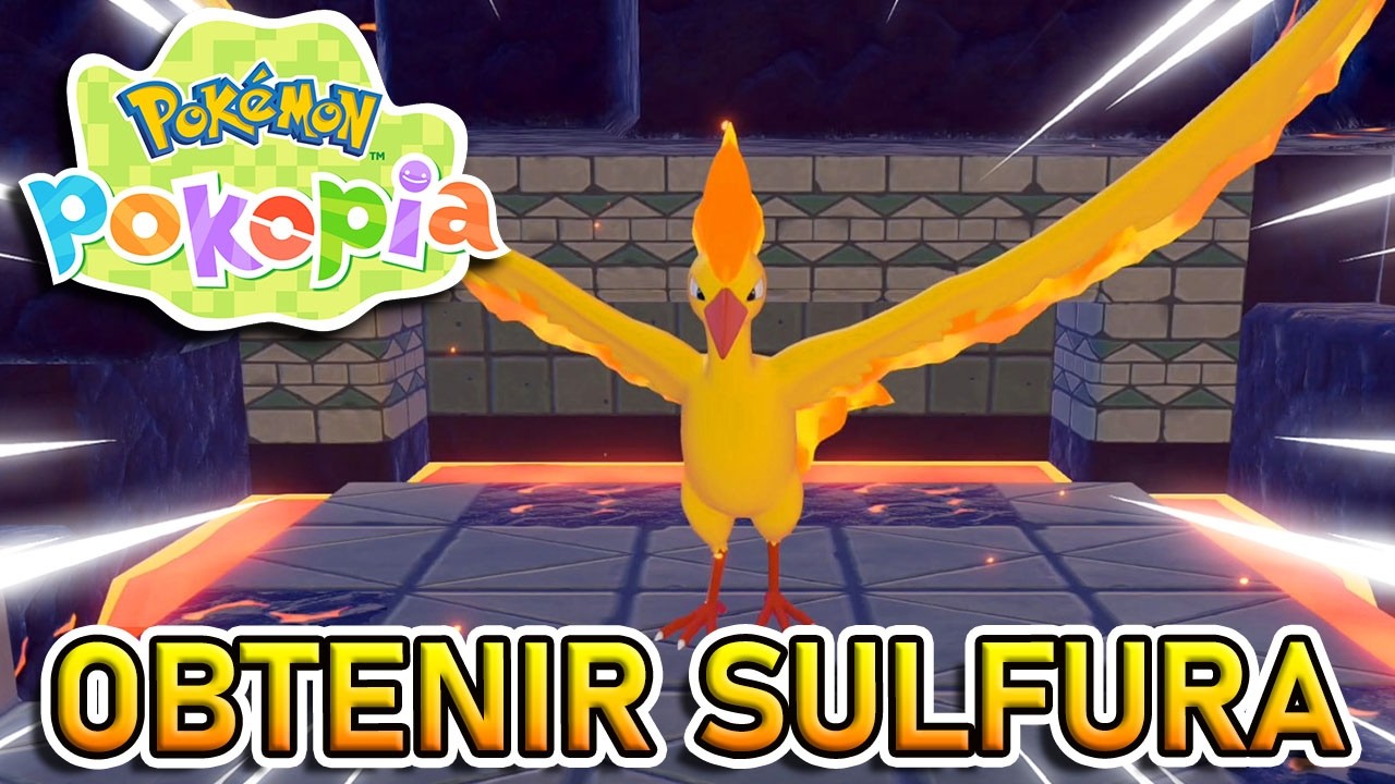 OBTENIR SULFURA | Pok&eacute;mon Pokopia