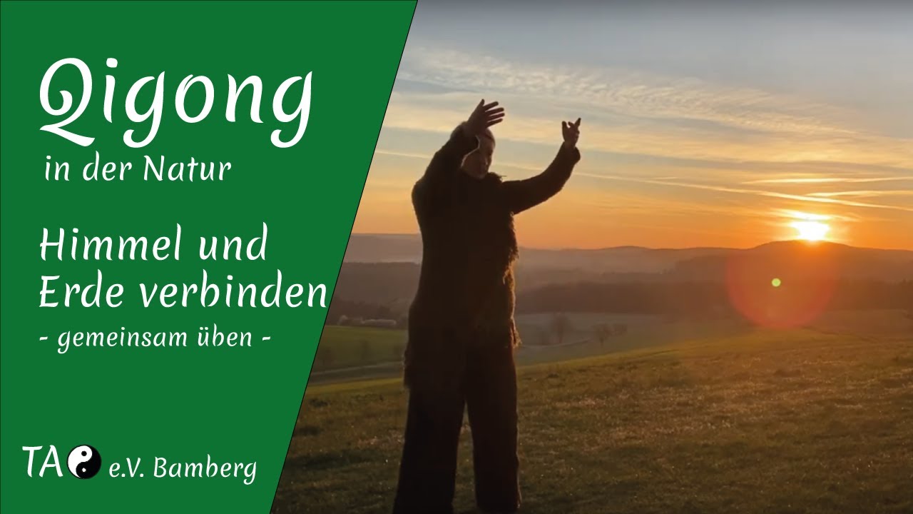 Gemeinsam Qigong: Himmel und Erde verbinden - Sonnenaufgang (Stunde vom 16.4.2020)