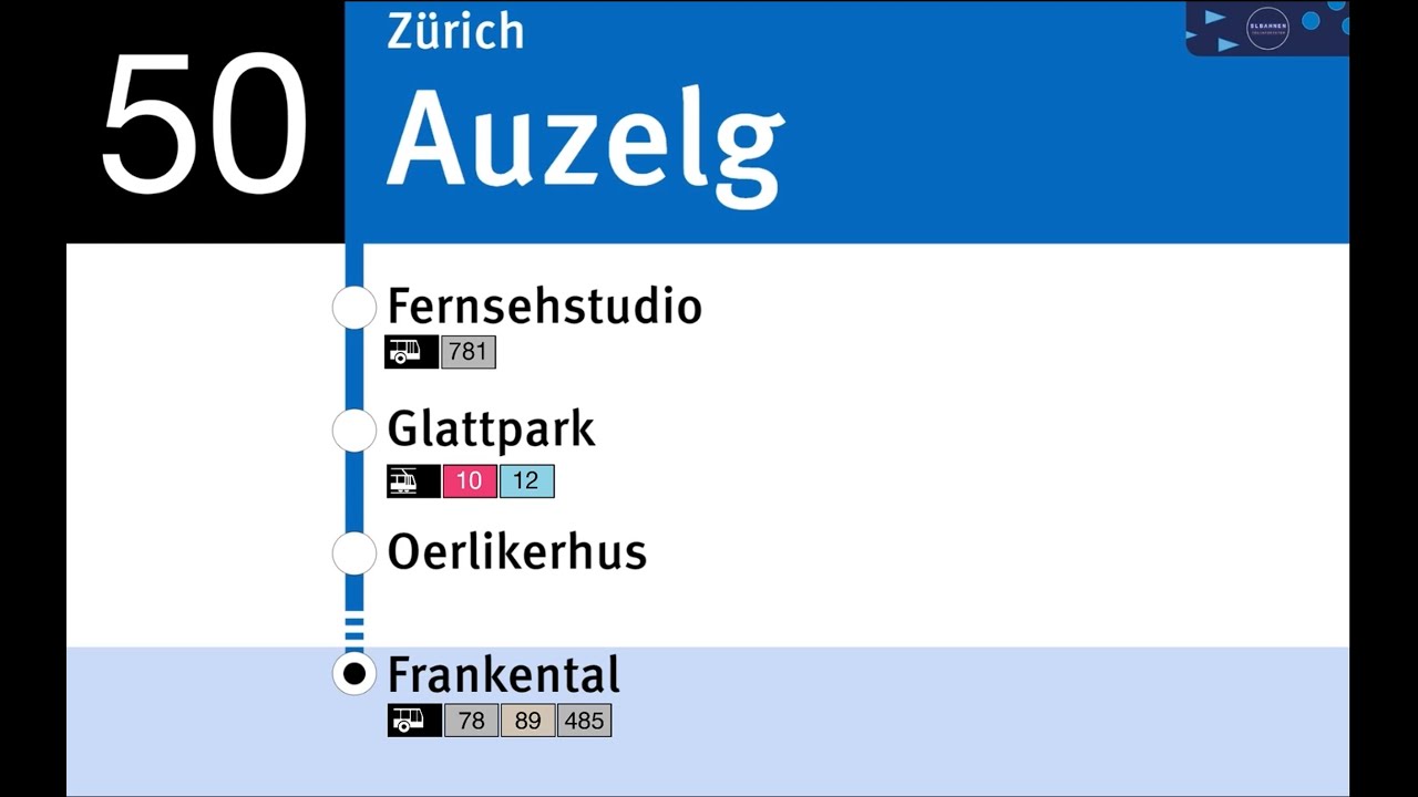 VBZ Ansagen » 50 Auzelg — Frankental | Bau-Linie | SLBahnen