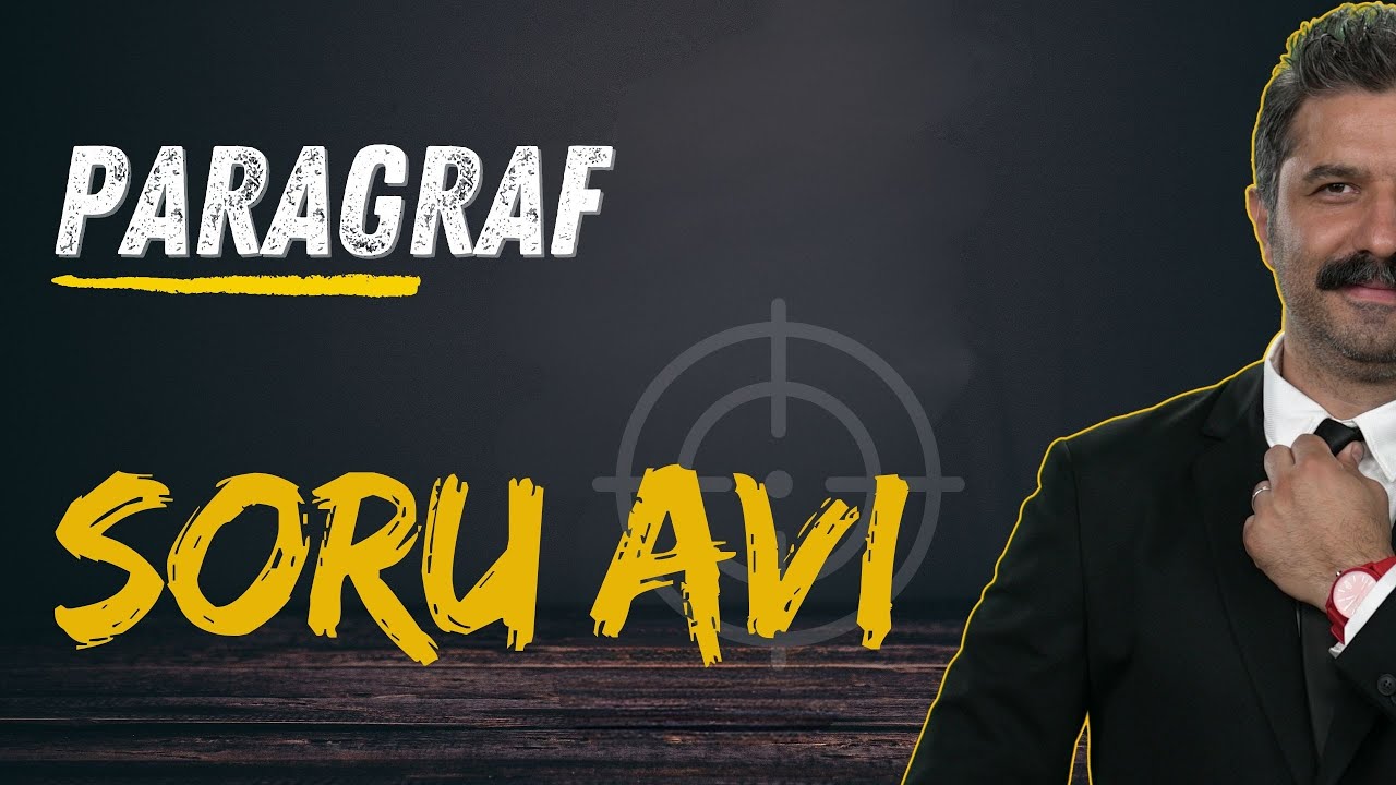 Paragraf Soru Avı