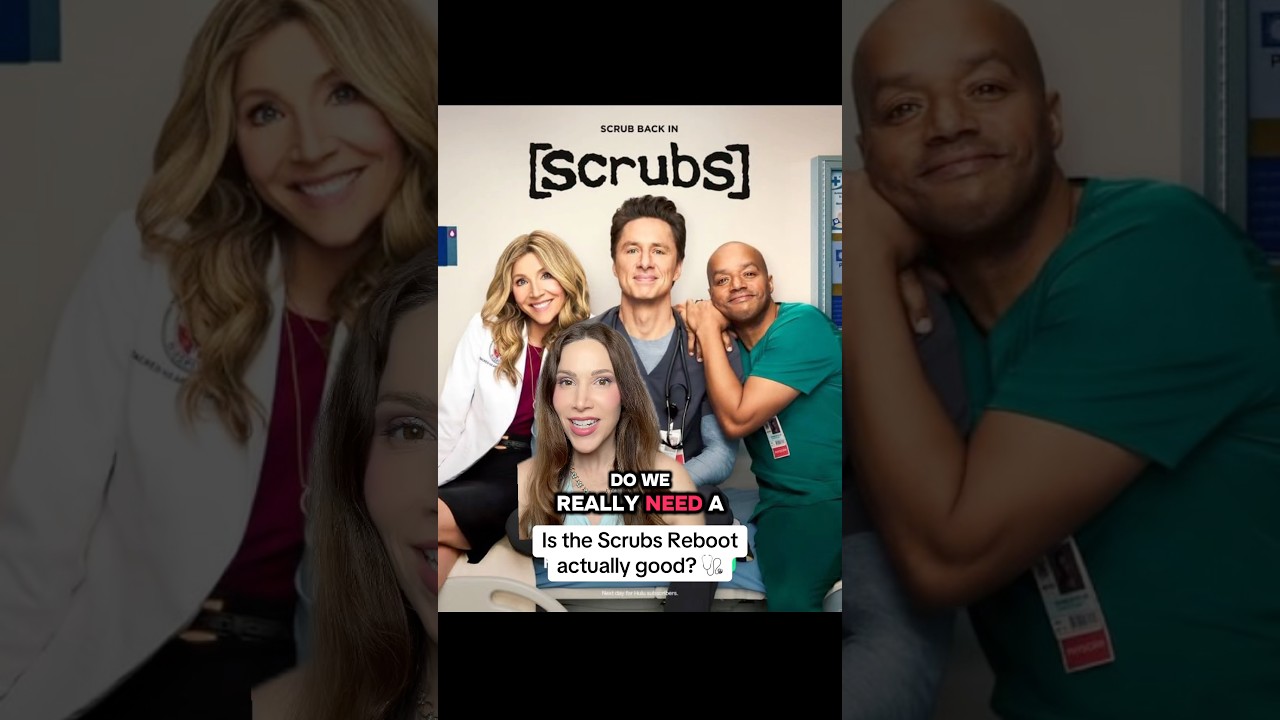 Is the SCRUBS Reboot Actually Good? (My Honest Review)