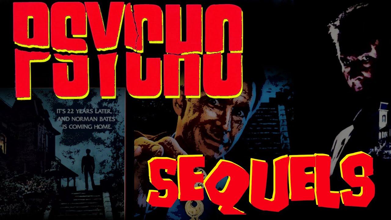 Exploring The Psycho Horror Movie Sequels