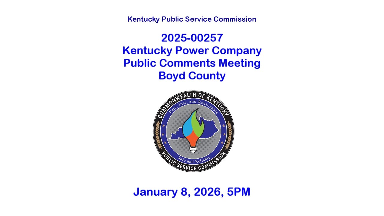 2025-00257, Kentucky Power Company - Public Comments Meeting