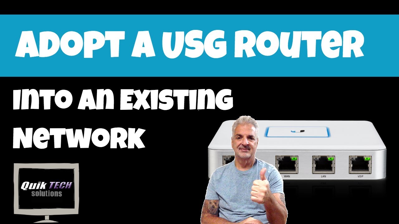 How to Adopt a USG into an Existing Network