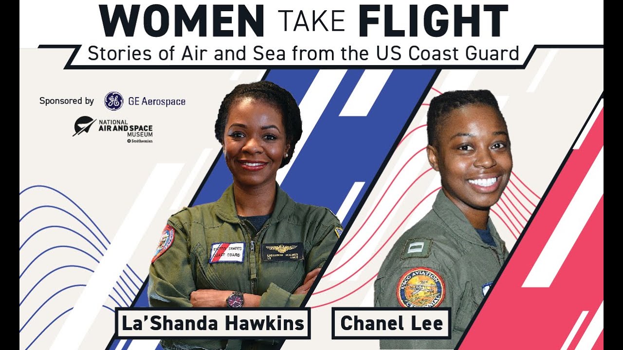 Women Take Flight: Stories of Air and Sea From The U.S. Coast Guard (Aviation Adventures Lecture)